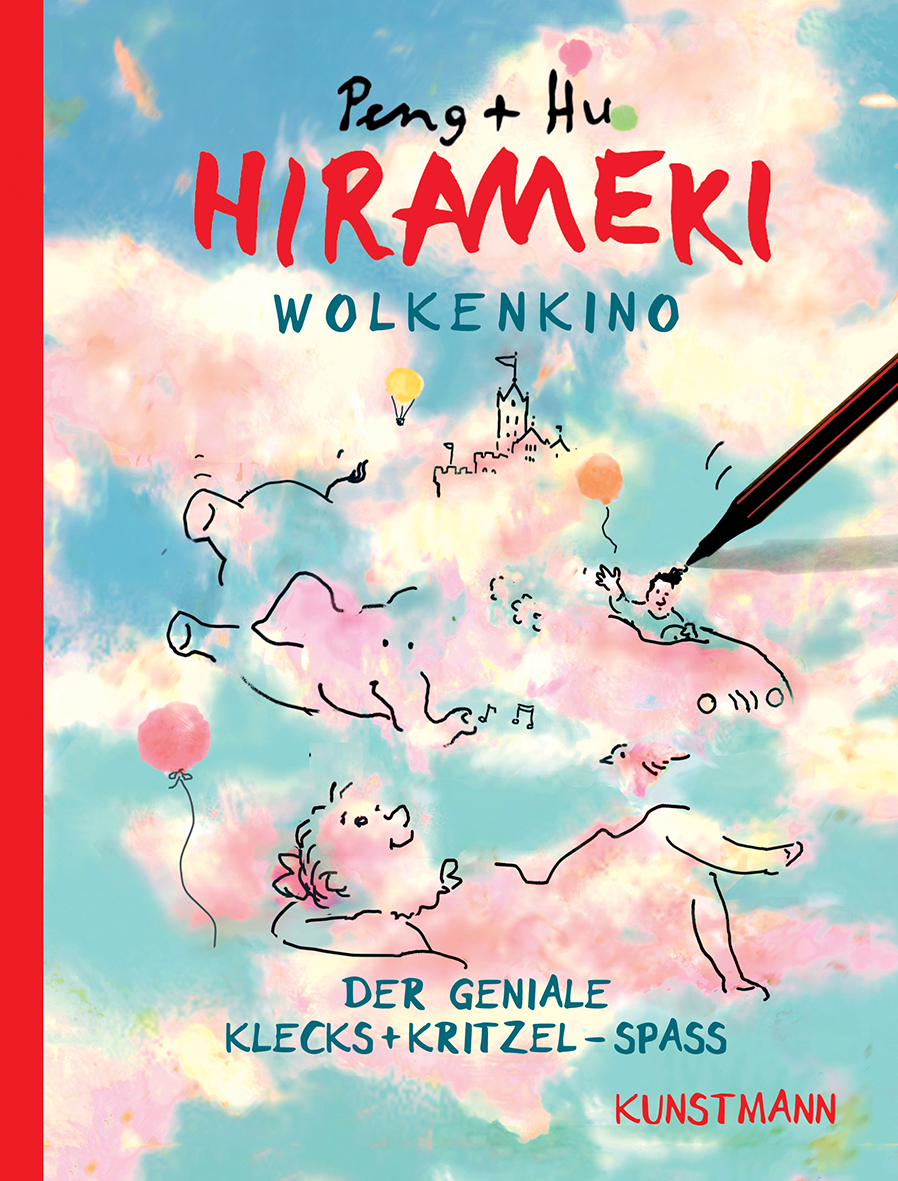 Peng + Hu: Hirameki Wolkenkino. Kunstmann Verlag, 4–99 Jahre, 8,20 Euro