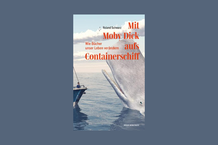 Buchempfehlung: „Mit Moby Dick aufs Containerschiff.“
